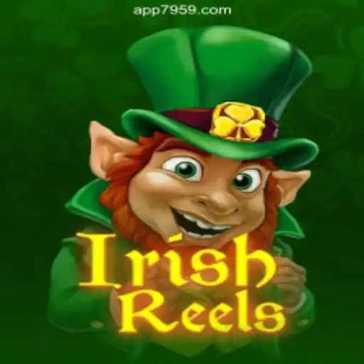 Exploring the Allure of IrishReels: A Top Contender on the 7959.COM Platform - Online Slots Brasil #1